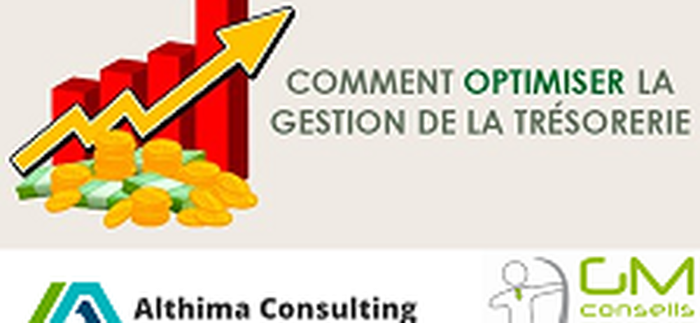 2gm conseils Optimisez la gestion de votre trésorerie